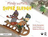 Mindy and Mo's Super Sledge (eBook, PDF)