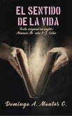 El sentido De La Vida - En castellano (eBook, ePUB)