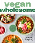 Vegan Wholesome (eBook, ePUB) Vegan Wholesome (eBook, ePUB)