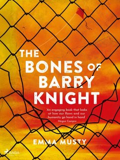 The Bones of Barry Knight (eBook, ePUB) - Musty, Emma The Bones of Barry Knight (eBook, ePUB) - Musty, Emma