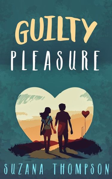 Guilty Pleasure (eBook, ePUB) Guilty Pleasure (eBook, ePUB)