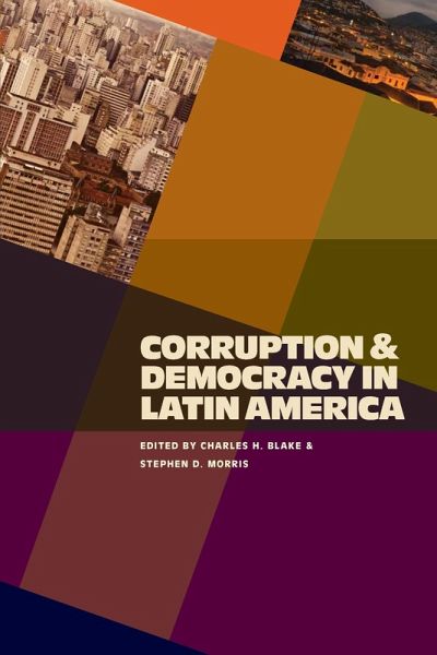 Corruption and Democracy in Latin America (eBook, PDF)