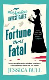 A Fortune Most Fatal (eBook, ePUB) A Fortune Most Fatal (eBook, ePUB)
