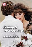 Faking It with the Boss (eBook, ePUB)