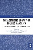 The Aesthetic Legacy of Eduard Hanslick (eBook, PDF)