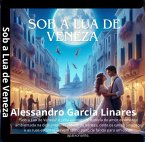Sob a Lua de Veneza (eBook, ePUB)