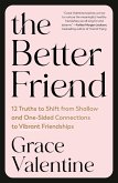The Better Friend (eBook, ePUB) The Better Friend (eBook, ePUB)