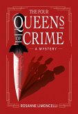 The Four Queens of Crime (eBook, ePUB)