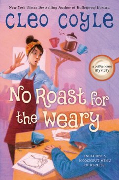 Cover No Roast for the Weary (eBook, ePUB)