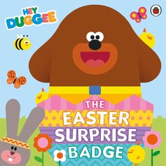 Hey Duggee: The Easter Surprise Badge (eBook, ePUB) - Hey Duggee