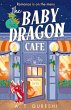 The Baby Dragon Cafe (eBook, ePUB) - Bild 1
