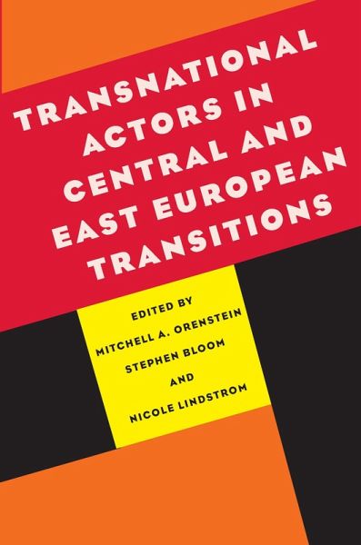 Transnational Actors in Central and East European Transitions (eBook, PDF)