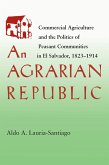 An Agrarian Republic (eBook, PDF) An Agrarian Republic (eBook, PDF)
