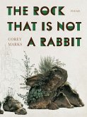 Rock That Is Not a Rabbit, The (eBook, ePUB) Rock That Is Not a Rabbit, The (eBook, ePUB)