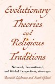 Evolutionary Theories and Religious Traditions (eBook, ePUB)