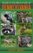 Guide to the Mammals of Pennsylvania... - Bild 1