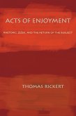 Acts of Enjoyment (eBook, PDF) Acts of Enjoyment (eBook, PDF)