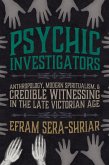 Psychic Investigators (eBook, ePUB)