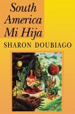 South America Mi Hija (eBook, PDF)