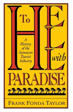 To Hell With Paradise (eBook, PDF) - Taylor, Frank Fonda