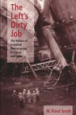 The Left's Dirty Job (eBook, PDF) The Left's Dirty Job (eBook, PDF)