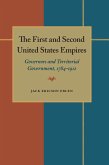 The First and Second United States Empires (eBook, PDF)
