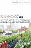 Literacy as Conversation (eBook, ePUB) Literacy as Conversation (eBook, ePUB)