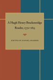 A Hugh Henry Brackenridge Reader, 1770-1815 (eBook, PDF) A Hugh Henry Brackenridge Reader, 1770-1815 (eBook, PDF)