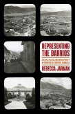 Representing the Barrios (eBook, ePUB) Representing the Barrios (eBook, ePUB)