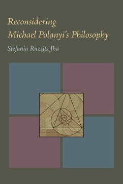 Cover Reconsidering Michael Polanyi's Philosophy (eBook, PDF)