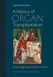 A History of Organ Transplantation... - Bild 1