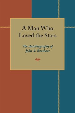 A Man Who Loved the Stars (eBook, PDF) - Brashear, John