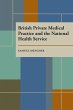 British Private Medical Practice and... - Bild 1