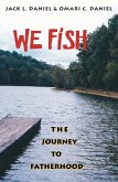 We Fish (eBook, ePUB)