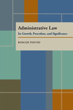 Administrative Law (eBook, PDF) - Pound, Roscoe