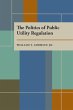 The Politics of Public Utility... - Bild 1