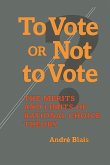 To Vote or Not to Vote? (eBook, PDF)