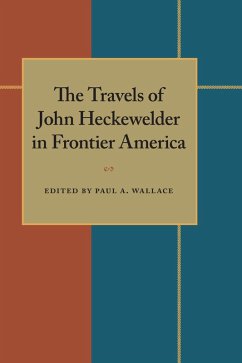 Cover The Travels of John Heckewelder in Frontier America (eBook, PDF)
