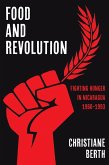 Food and Revolution (eBook, ePUB)