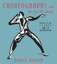 Choreography And The Specific Image (eBook, PDF) - Nagrin, Daniel