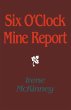 Six O'Clock Mine Report (eBook, PDF) - Bild 1