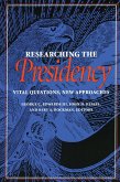 Researching the Presidency (eBook, PDF)