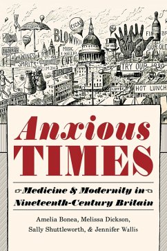 Anxious Times (eBook, ePUB) - Bonea, Amelia; Dickson, Melissa; Shuttleworth, Sally; Wallis, Jennifer