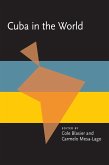 Cuba in the World (eBook, PDF) Cuba in the World (eBook, PDF)