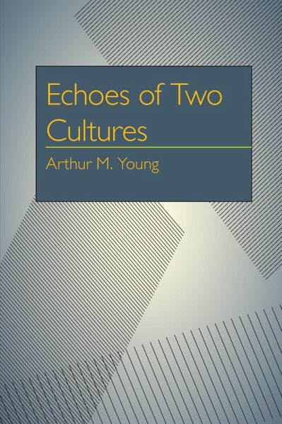 Echoes of Two Cultures (eBook, PDF) Echoes of Two Cultures (eBook, PDF)