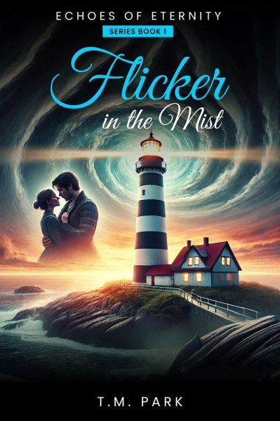Flicker in the mist (eBook, ePUB)