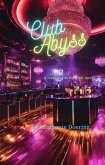 Club Abyss (eBook, ePUB) Club Abyss (eBook, ePUB)