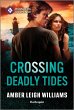 Crossing Deadly Tides (eBook, ePUB) - Bild 1