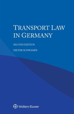 Transport Law in Germany (eBook, PDF) - Schwampe, Dieter