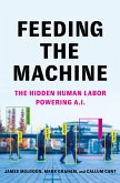 Feeding the Machine (eBook, ePUB)